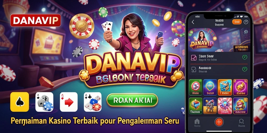 Tampilan gameplay Kasino yang menarik dan menghibur dari DANAVIP.