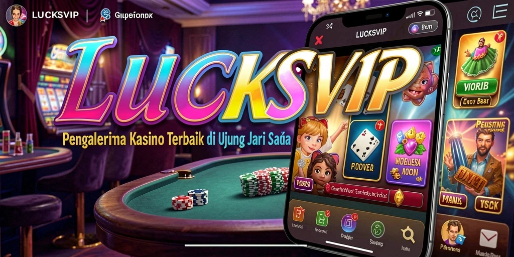 Tampilan permainan Kasino yang menarik di LUCKSVIP.